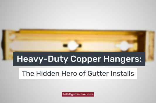 Heavy-Duty Copper Hangers: The Hidden Hero of Gutter Installs