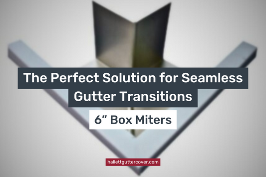 6” Box Miters: The Perfect Solution for Seamless Gutter Transitions