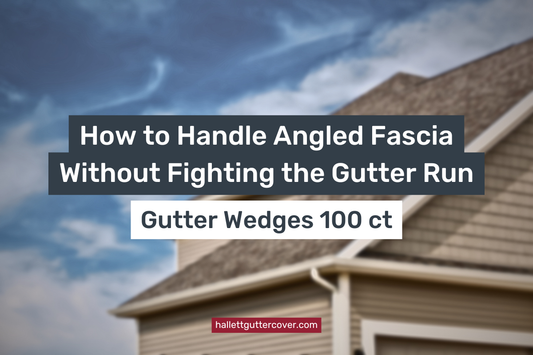 How to Handle Angled Fascia Without Fighting the Gutter Run